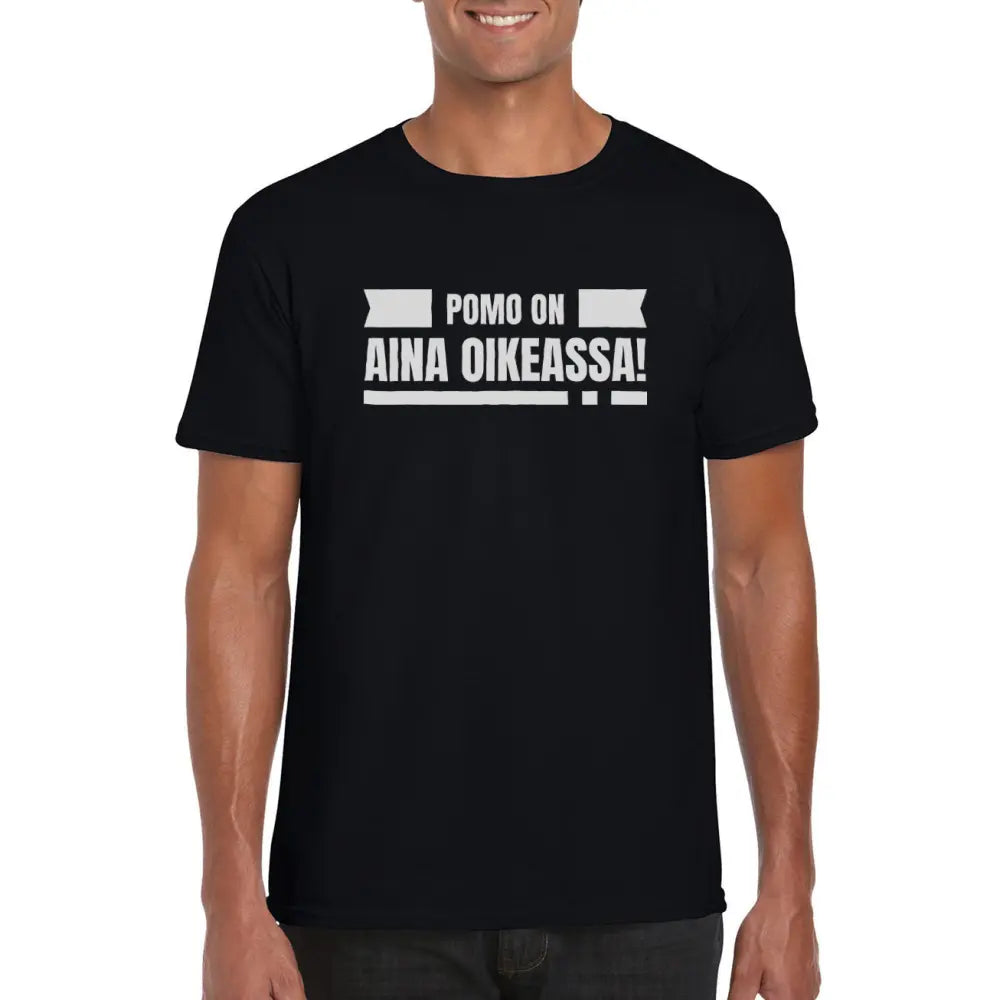 Huumoripaita Pomo on oikeassa - T-paita - Yritystekstiilit